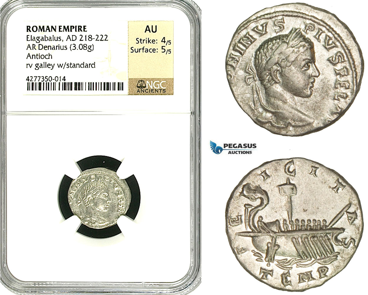 ZD17, Roman Empire, Elagabalus (218-222 AD), AR Denarius (3.09g) Antioch, 218-219 AD, Galley, NGC AU