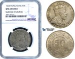 ZE50, Hong Kong, Edward VII, 50 Cents 1905, Silver, NGC UNC Details