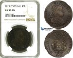 ZK14, Portugal, Joao VI, 40 Reis (Pataco) 1823, Lisbon, NGC AU50BN